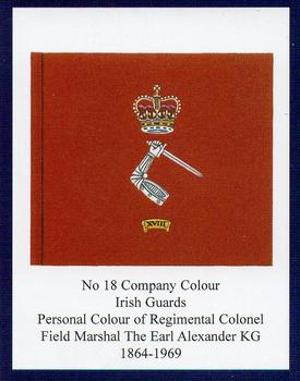 2009 Regimental Colours : Irish Guards 2nd Series #6 No 18 Company Colour (Colonel's 1964-1969) Front