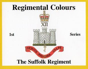 2004 Regimental Colours : The Suffolk Regiment #NNO Title Card Front