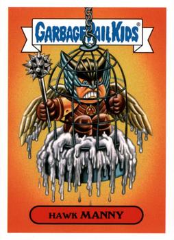 2016 Topps Garbage Pail Kids Prime Slime Trashy TV #3a Hawk Manny Front