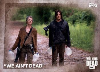 2016 Topps The Walking Dead Season 5 #7 “We Ain’t Dead” Front