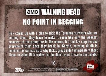 2016 Topps The Walking Dead Season 5 #16 No Point in Begging Back