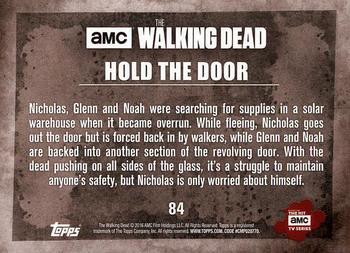 2016 Topps The Walking Dead Season 5 #84 Hold the Door Back