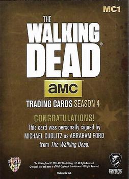 2016 Cryptozoic The Walking Dead Season 4: Part 2 - Autographs #MC1 Michael Cudlitz Back