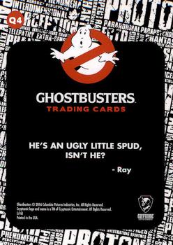 2016 Cryptozoic Ghostbusters - Quotes #Q4 He's an Ugly Little Spud, Isn't He? Back