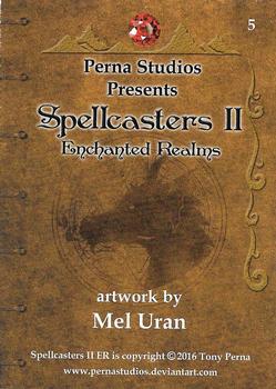2016 Perna Studios Spellcaster II: Enchanted Realms #5 Mel Uran Back