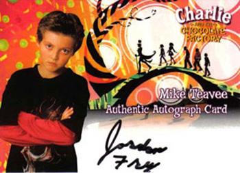 2005 ArtBox Charlie and the Chocolate Factory - Autographs #NNO Jordan Fry Front
