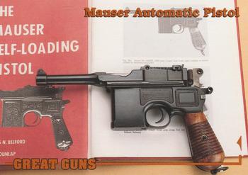 1993 Performance Years Great Guns! #39 Mauser Automatic Pistol Front