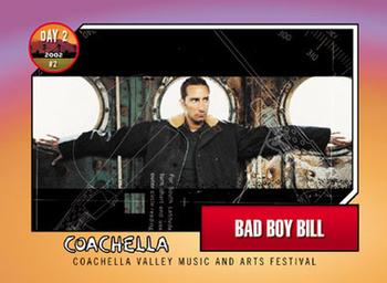 2002 Coachella #2 Bad Boy Bill Front