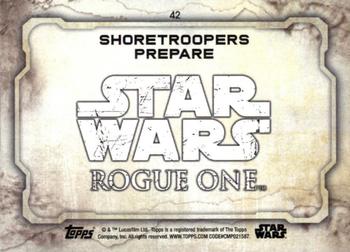2016 Topps Star Wars Rogue One Series 1 #42 Shoretroopers Prepare Back