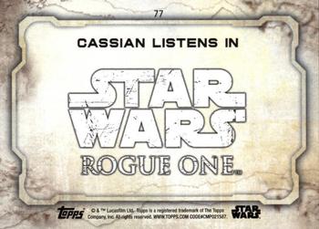 2016 Topps Star Wars Rogue One Series 1 #77 Cassian Listens In Back