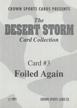 1991 Crown Sports Desert Storm #3 Foiled Again Back