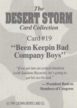 1991 Crown Sports Desert Storm #19 Been Keepin Bad Company Boys Back