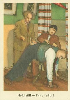 1959 Fleer The Three Stooges #12 Hold still - I'm a tailor! Front