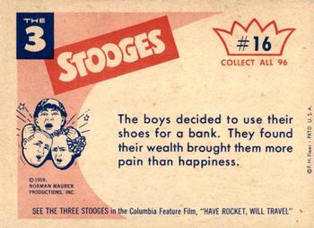 1959 Fleer The Three Stooges #16 You can't keep your money in your shoes and walk at the same time. Back