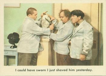1959 Fleer The Three Stooges #54 I could have sworn I just shaved him yesterday. Front