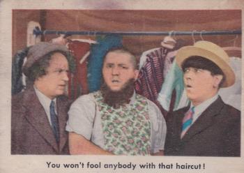 1959 Fleer The Three Stooges #64 You won't fool anybody with that haircut! Front