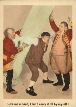 1959 Fleer The Three Stooges #85 Give me a hand, I can't carry it all by myself! Front