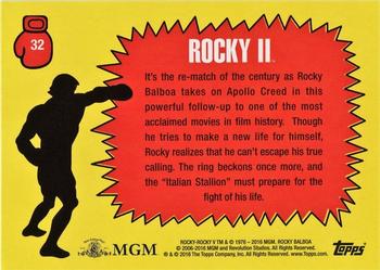 2016 Topps Rocky 40th Anniversary #32 Ready for Apollo Back