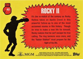 2016 Topps Rocky 40th Anniversary #40 Welcome Rocky Jr. Back
