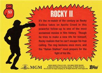 2016 Topps Rocky 40th Anniversary #53 Lifting Back