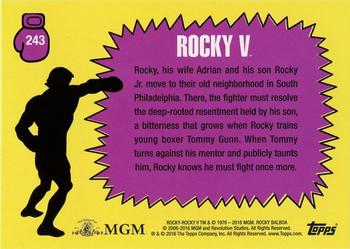 2016 Topps Rocky 40th Anniversary #243 Tommy Gunn knocks him to the mat Back