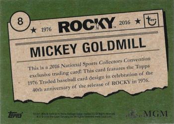 2016 Topps Rocky 40th Anniversary National Promo #8 Mickey Goldmill Back