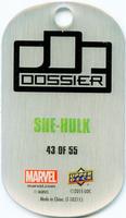 2015 Upper Deck Marvel Dossier - Dog Tags #43 She-Hulk Back