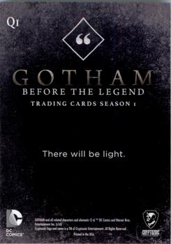 2016 Cryptozoic Gotham Season 1 - Quotes #Q1 James Gordon Back