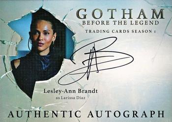 2016 Cryptozoic Gotham Season 1 - Autograph #LAB Lesley-Ann Brandt Front