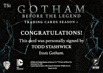 2016 Cryptozoic Gotham Season 1 - Autograph #TS1 Todd Stashwick Back