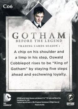 2016 Cryptozoic Gotham Season 1 - Character Bios Silver #C06 Oswald Cobblepot Back