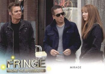 2013 Cryptozoic Fringe Seasons 3 & 4 #05 Mirage Front