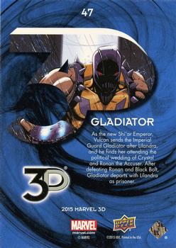 2015 Upper Deck Marvel 3D #47 Gladiator Back