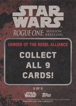 2016 Topps Star Wars Rogue One: Mission Briefing - Heroes of The Rebel Alliance #9 Mon Mothma Back