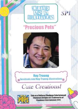 2016 Chadpops Cute as a Button - Cute Creations Chase Cards #SP1 Precious Pets Back