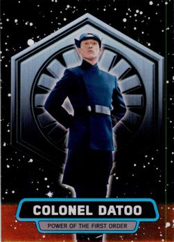2016 Topps Chrome Star Wars The Force Awakens - Power of the First Order #6 Colonel Datoo Front