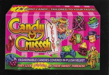 2017 Topps Wacky Packages 50th Anniversary #1 Candy Cru$$$h Velvet Front