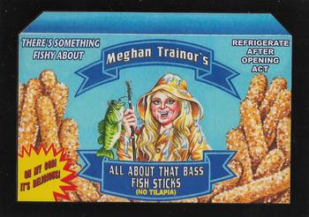 2017 Topps Wacky Packages 50th Anniversary #7 Meghan Trainor's All About that Bass Fish Sticks Front