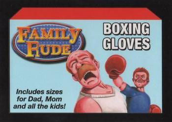 2017 Topps Wacky Packages 50th Anniversary #9 Family Rude Boxing Gloves Front
