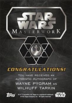 2016 Topps Star Wars Masterwork - Autographs #NNO Wayne Pygram Back