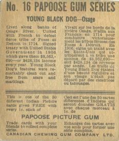 1934 Papoose Gum Indians (V254) #16 Young Black Dog Back