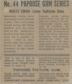 1934 Papoose Gum Indians (V254) #44 White Swan Back
