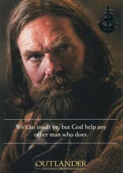 2016 Cryptozoic Outlander Season 1 - Quotes Fraser  Silver Brooch Foil Stamp #Q6 We can insult ye, but God help any other man who does. - Murtagh Fitzgibbons Fraser Front