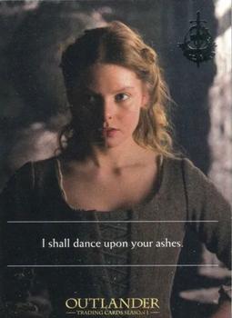 2016 Cryptozoic Outlander Season 1 - Quotes Fraser  Silver Brooch Foil Stamp #Q8 I shall dance upon your ashes. - Laoghaire MacKenzie Front