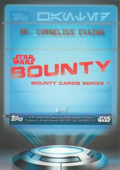2016 Topps Star Wars Card Trader - Bounty #B-9 Dr. Cornelius Evazan Back