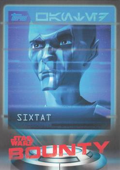 2016 Topps Star Wars Card Trader - Bounty #B-12 Sixtat Front