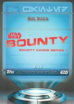 2016 Topps Star Wars Card Trader - Bounty #B-13 Bulduga Back