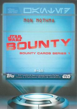 2016 Topps Star Wars Card Trader - Bounty #B-15 Mon Mothma Back