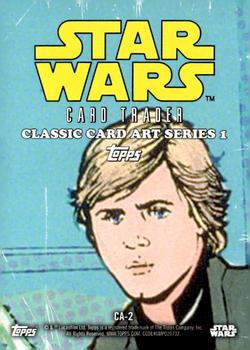 2016 Topps Star Wars Card Trader - Classic Artwork #CA-2 Luke Skywalker Back