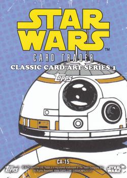 2016 Topps Star Wars Card Trader - Classic Artwork #CA-15 BB-8 Back